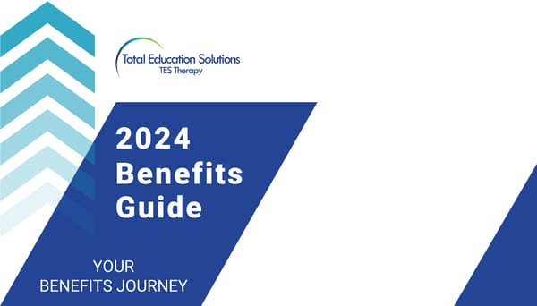 Total Education Solutions Benefits Guide 2024 - Page 1