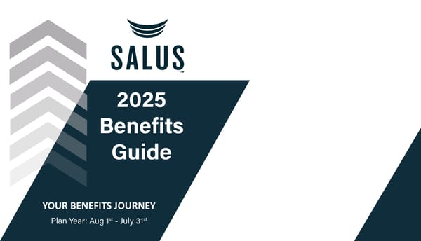 SALUS 2025 Benefits Guide - Page 1